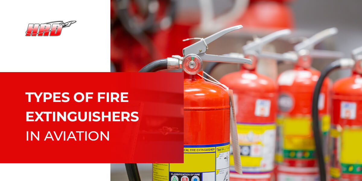 Types of Fire Extinguishers in Aviation
